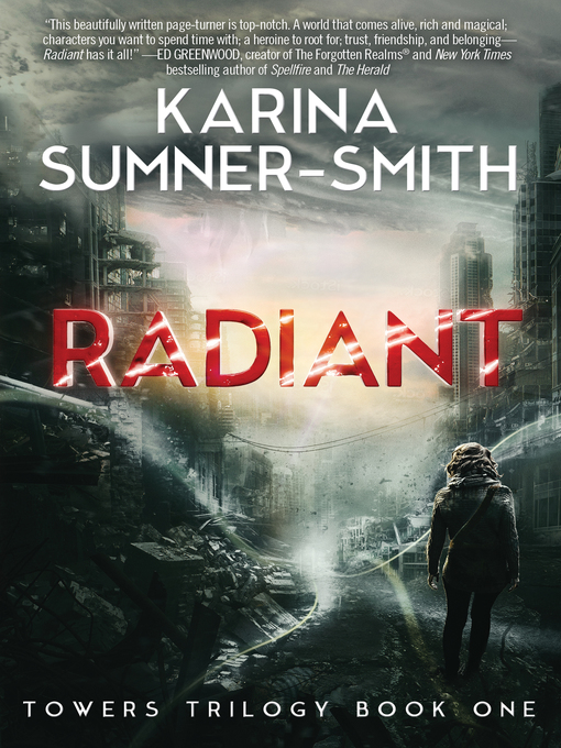 Title details for Radiant by Karina Sumner-Smith - Available